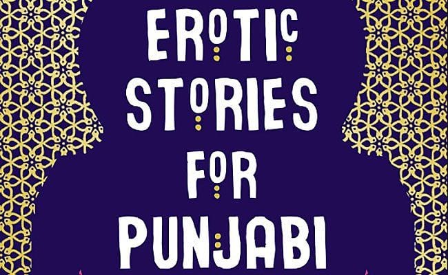 ‘Erotic Stories for Punjabi Widows’, ‘Marriage of a Thousand Lies’ & ‘No One Can Pronounce My Name’